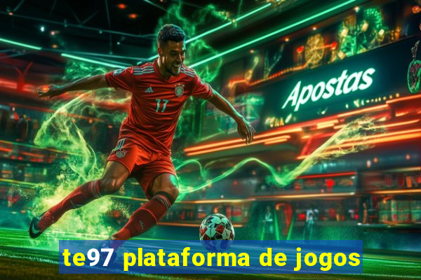 te97 plataforma de jogos